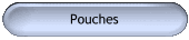 Pouches